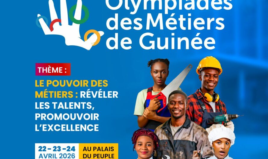 𝐎𝐋𝐘𝐌𝐏𝐈𝐀𝐃𝐄𝐒 𝐃𝐄𝐒 𝐌𝐄́𝐓𝐈𝐄𝐑𝐒 𝐃𝐄 𝐆𝐔𝐈𝐍𝐄́𝐄 : 𝐑𝐄́𝐕𝐄́𝐋𝐄𝐑 𝐋𝐄𝐒 𝐓𝐀𝐋𝐄𝐍𝐓𝐒, 𝐏𝐑𝐎𝐌𝐎𝐔𝐕𝐎𝐈𝐑 𝐋’𝐄𝐗𝐂𝐄𝐋𝐋𝐄𝐍𝐂𝐄