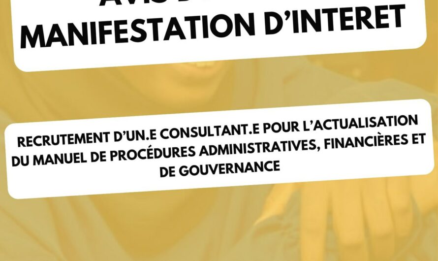 𝐀𝐯𝐢𝐬 𝐝’𝐚𝐩𝐩𝐞𝐥 𝐚̀ 𝐦𝐚𝐧𝐢𝐟𝐞𝐬𝐭𝐚𝐭𝐢𝐨𝐧 𝐝’𝐢𝐧𝐭𝐞́𝐫𝐞̂𝐭 𝐩𝐨𝐮𝐫 𝐥’𝐚𝐜𝐭𝐮𝐚𝐥𝐢𝐬𝐚𝐭𝐢𝐨𝐧 𝐝&rsquo;𝐮𝐧 𝐦𝐚𝐧𝐮𝐞𝐥 𝐝𝐞 𝐩𝐫𝐨𝐜𝐞́𝐝𝐮𝐫𝐞𝐬 𝐚𝐝𝐦𝐢𝐧𝐢𝐬𝐭𝐫𝐚𝐭𝐢𝐯𝐞𝐬, 𝐟𝐢𝐧𝐚𝐧𝐜𝐢𝐞̀𝐫𝐞𝐬 𝐞𝐭 𝐝𝐞 𝐠𝐨𝐮𝐯𝐞𝐫𝐧𝐚𝐧𝐜𝐞