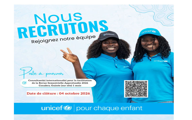 Unicef Guinée : recrute un (e) Consultant(e) international(e) pour la facilitation de la Revue Semestrielle Approfondie 2026