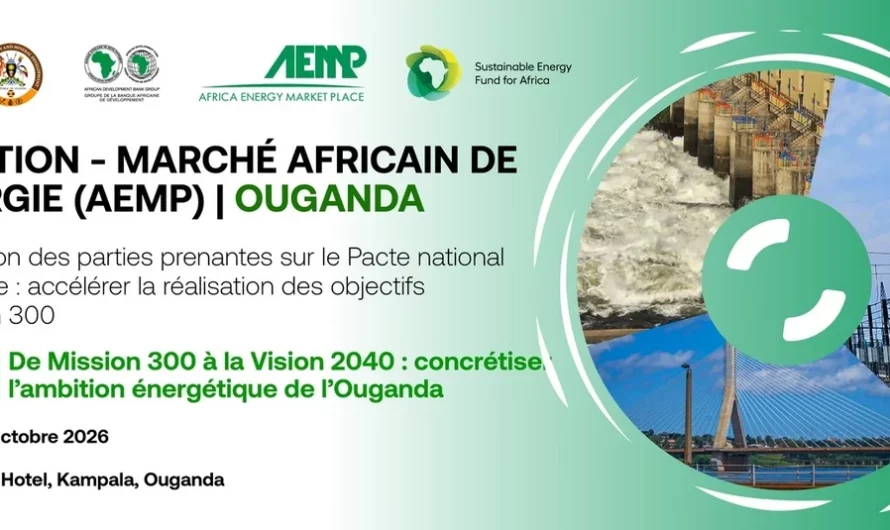 Ouganda : 11e édition du Marché africain de l’énergie