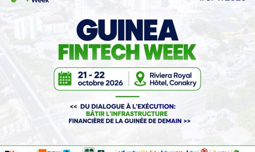 La 4ème édition de Guinea Fintech Week s’ouvre ce mercredi à Conakry
